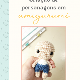 Mini E-Book de Criação de Personagens em Amigurumi by Linhas de Algodão